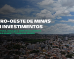 Centro-Oeste de Minas atrai investimentos